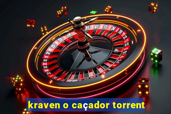 kraven o caçador torrent